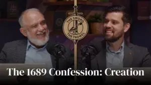 TS&TT: The 1689 Confession: Creation